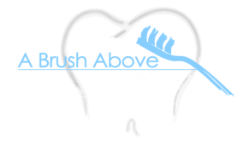 A Brush Above Family Dentistry