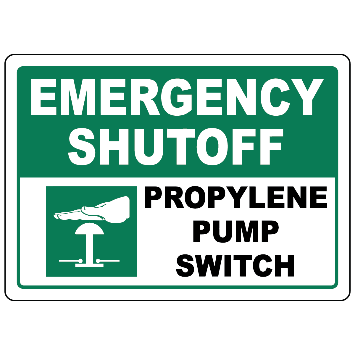 Emergency Shutoff Propylene Sign