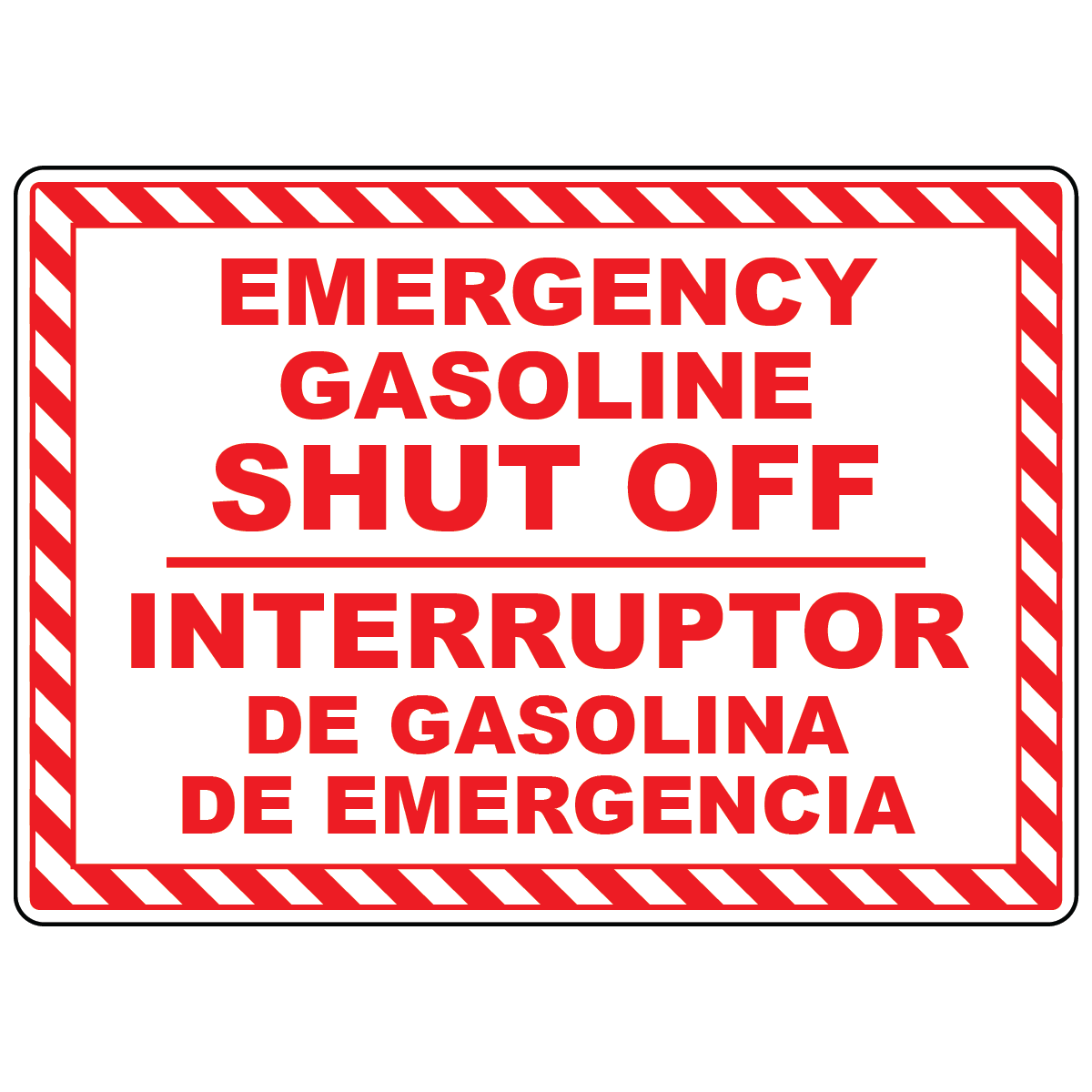 Bilingual Emergency Gasoline Shut-Off Sign